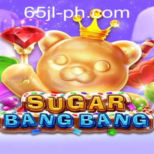 Discover the Thrilling World of SUGARBANGBANG: An Exciting New Game on the Horizon